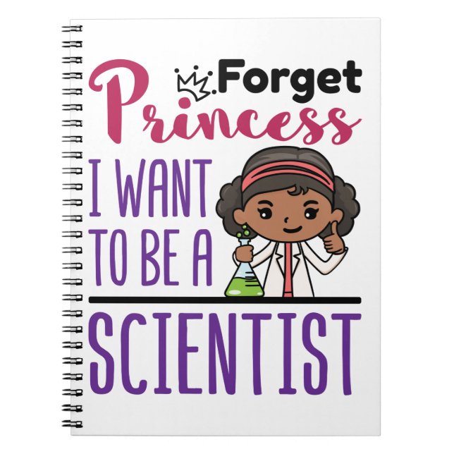 Forget Princess Scientist Girl African American Notebook (Front)