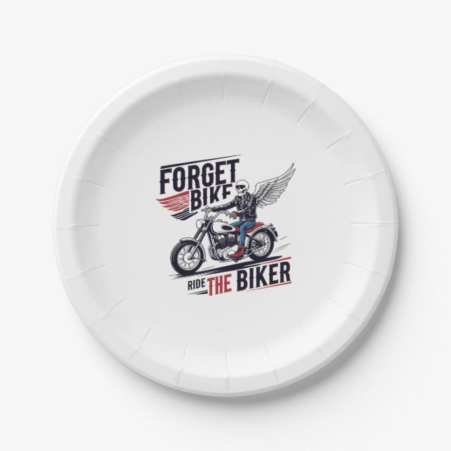 FORGET THE BIKE RIDE THE BIKER PAPER PLATE (Front)