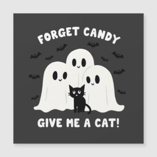Forget The Candy Give Me A Cat Spooky Halloween 