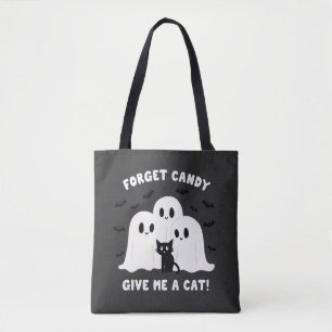 Forget The Candy Give Me A Cat Spooky Halloween  Tote Bag