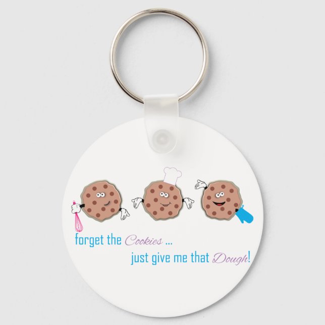 Forget the Cookies Key Ring (Front)