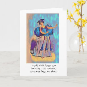 FORGETFUL FRIEND/ HAPPY BIRTHDAY CARD