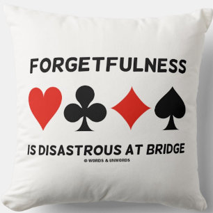 Forgetfulness Is Disastrous At Bridge (Card Suits) Cushion