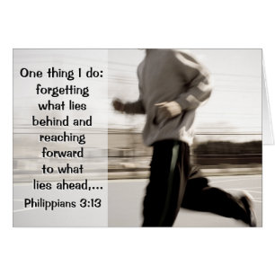 Forgetting what lies behind, Philippians 3:13 Card