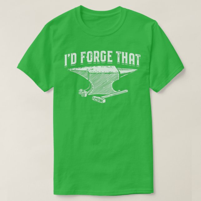 Forging Blacksmith Anvil Forge Blacksmithing T-Shirt (Design Front)