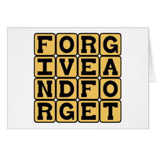 Forgive and Forget, Alliterative Expression
