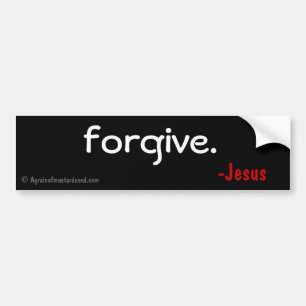 Forgive Bumper Sticker