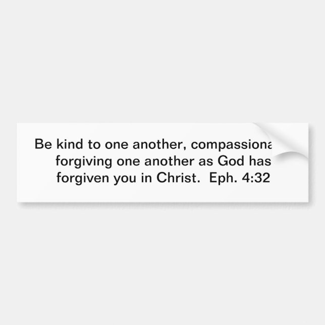 Forgive One Another Bumper Sticker (Front)