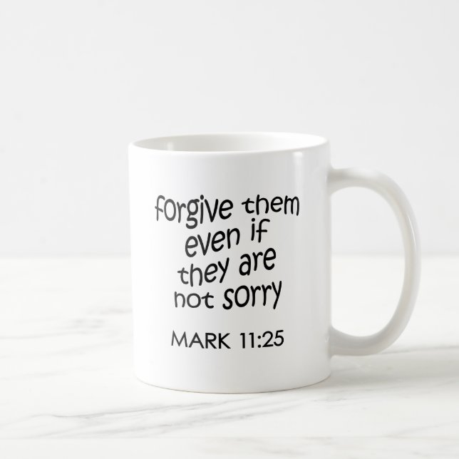 Forgive Them Coffee Mug (Right)