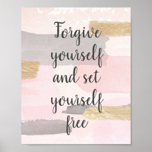 FORGIVE YOURSELF - Pink Gold Quote Poster