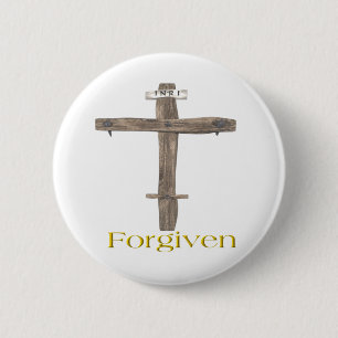 Forgiven 6 Cm Round Badge