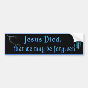 Forgiven Bumper sticker