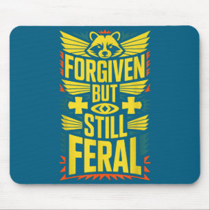 Forgiven But Still Feral Raccoon Christian Quote 9 Mouse Mat