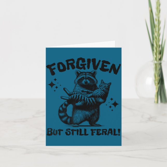 Forgiven But Still Feral Racoon Scripture Design Card (Front)