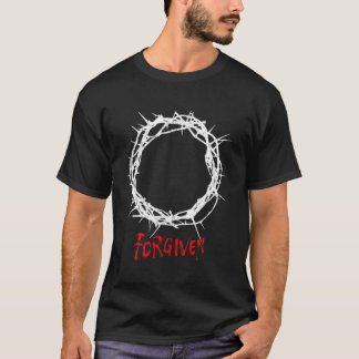 Forgiven  Crown of Thorns Jesus  T-Shirt