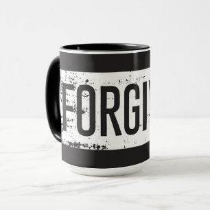 FORGIVEN Mug