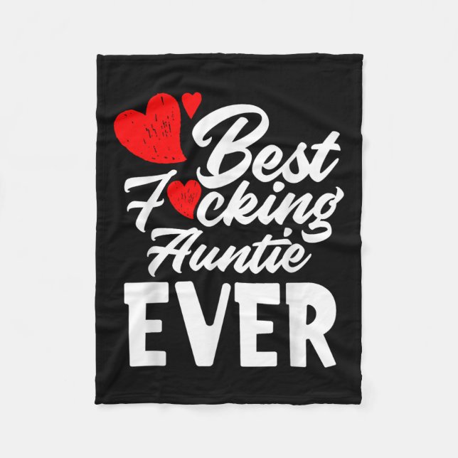 Foring Auntie Ever - Cool Grandaunt Aunt Gift  Fleece Blanket (Front)