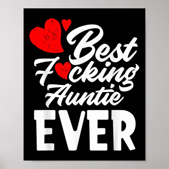 Foring Auntie Ever - Cool Grandaunt Aunt Gift  Poster (Front)
