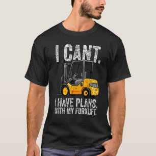 Fork lift warehouse operator forklift certified 2 T-Shirt