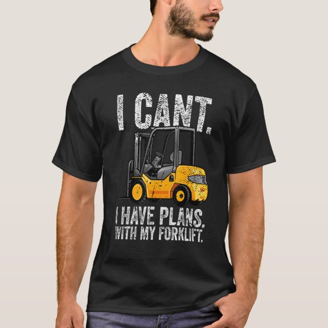 Fork lift warehouse operator forklift certified 2 T-Shirt (Front)
