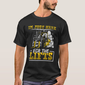 Fork lift warehouse operator forklift certified 4 T-Shirt