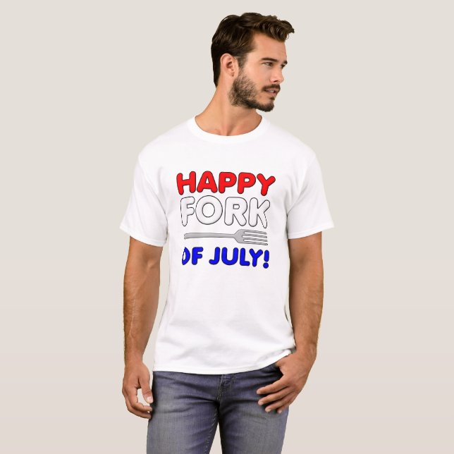 Fork of July Funny Tshirt (Front Full)