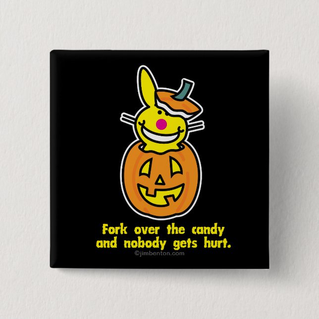 Fork Over The Candy 15 Cm Square Badge (Front)