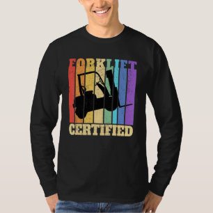 Forklift Certified Warehouse Forklift Operator T-Shirt