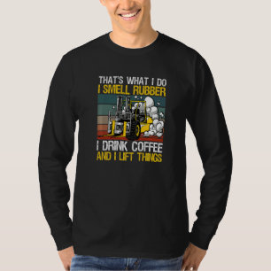 Forklift Driver For A Warehouse Forklift Operator T-Shirt