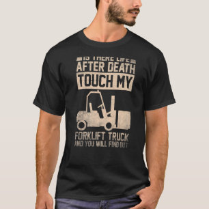 Forklift Driver Forklift Operator warehouse worker T-Shirt