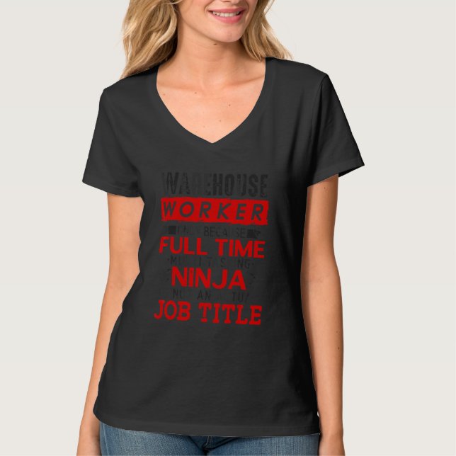 Forklift Driver Logistician Warehouse Worker Wareh T-Shirt (Front)