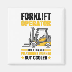 Forklift driver magnet