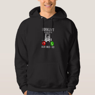 Forklift Driver  Warehouse Worker Forklift Operato Hoodie