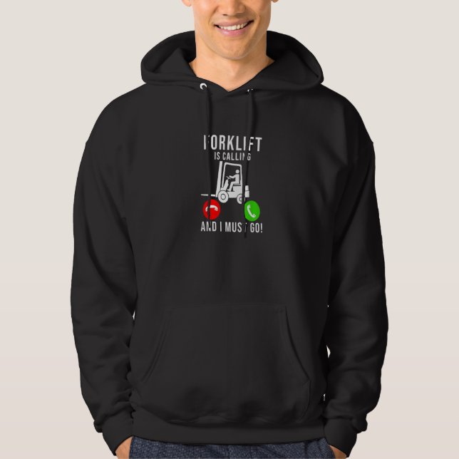 Forklift Driver  Warehouse Worker Forklift Operato Hoodie (Front)