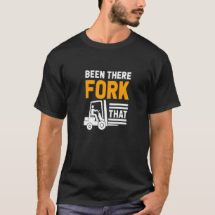 Forklift Driver Warehouse Worker Forklift Operator T-Shirt
