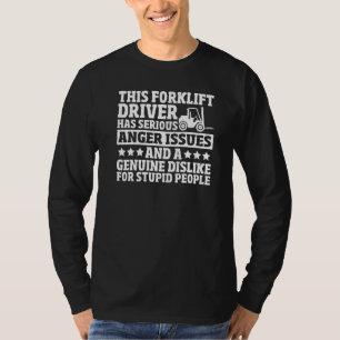 Forklift Driver Warehouseman Construction Forklift T-Shirt