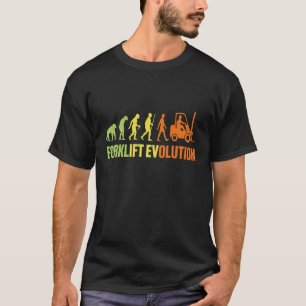 Forklift Evolution   Forklift Operator Fork Wareho T-Shirt