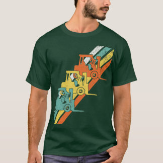 Forklift Forklift Driver Forklift Operator T-Shirt