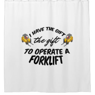 Forklift Gift Shower Curtain