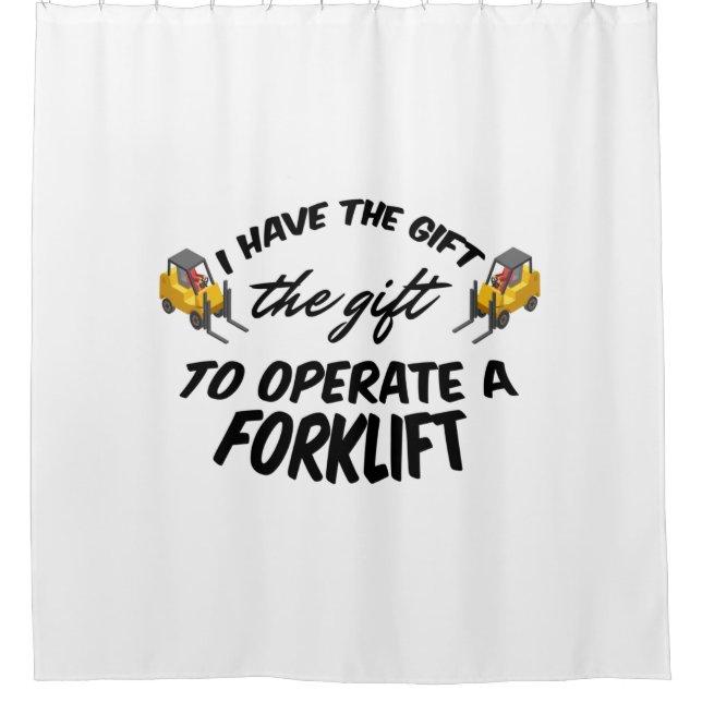 Forklift Gift Shower Curtain (Front)