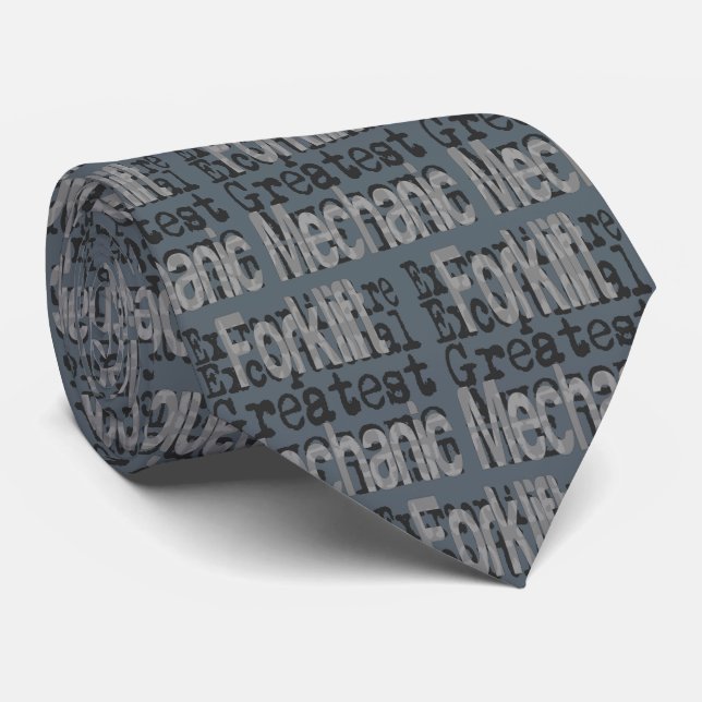 Forklift Mechanic Extraordinaire Tie (Rolled)
