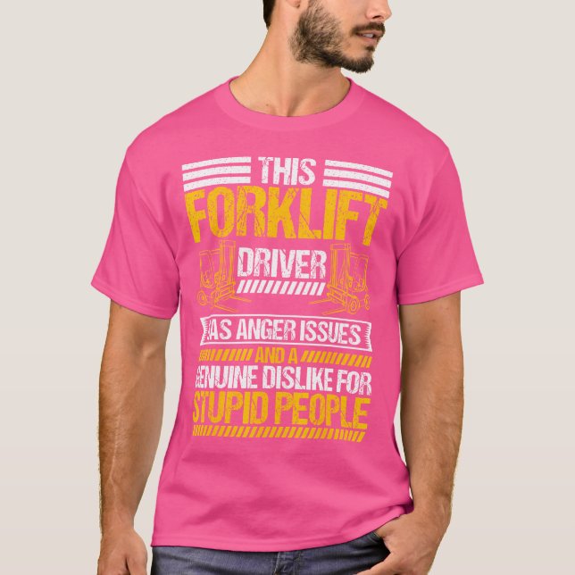 Forklift Operator Material Handler Lift Truck Driv T-Shirt (Front)