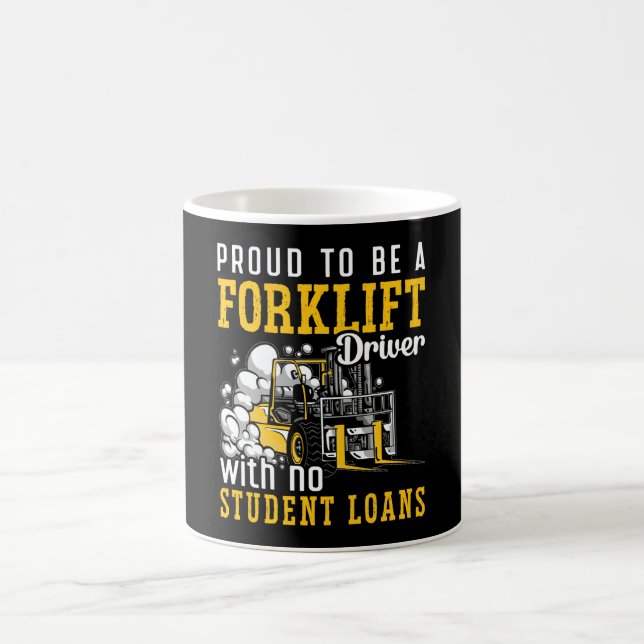 Forklift Operator Proud To Be A Forklift Driver Coffee Mug (Center)