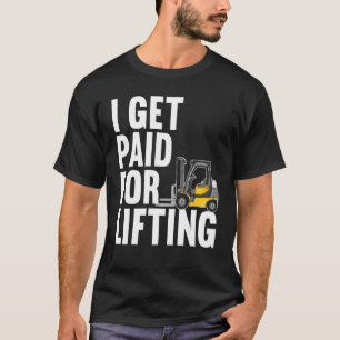 Forklift Operator Truck Worker T-Shirt