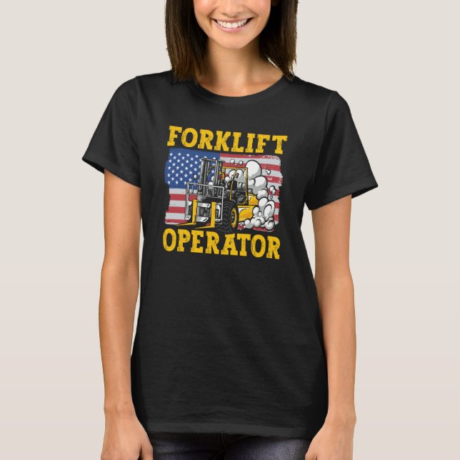 Forklift Operator US Flag T-Shirt (Front)