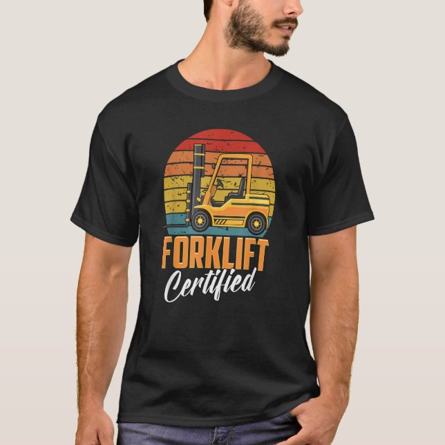Forklift Operators   T-Shirt (Front)