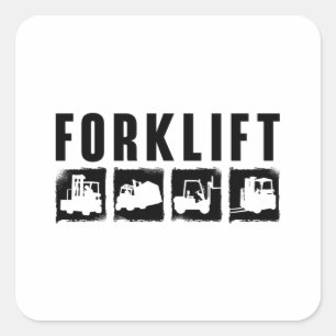 Forklift Quote Forklift Operator Driver Worker Square Sticker