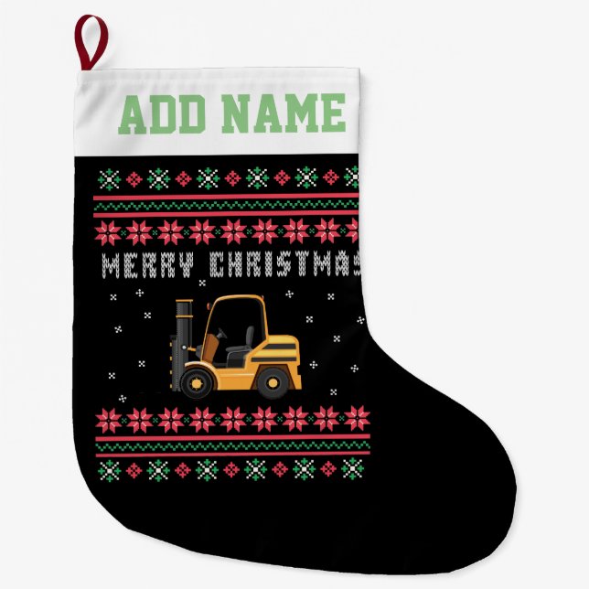 Forklift Ugly Christmas Sweater Large Christmas Stocking (Front)