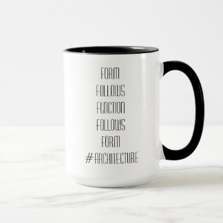 Form follows function architect's mug
