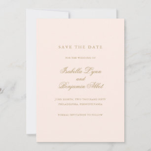 Formal Elegant Non Photo Gold Blush Wedding Save The Date